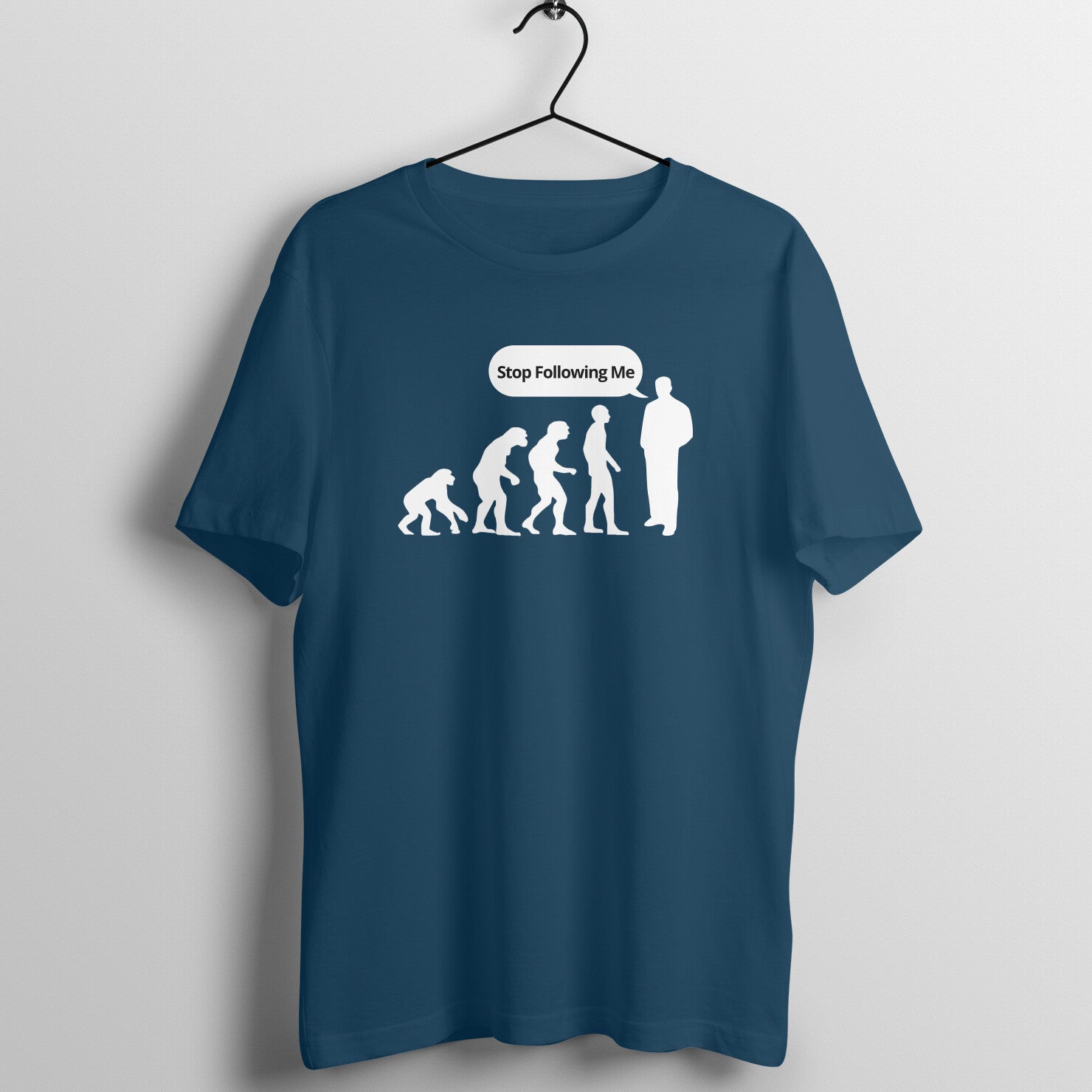Evolution of man stop following me Printed T-Shirt