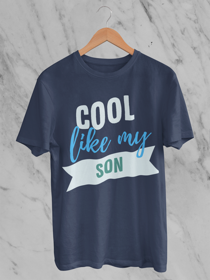Cool Like My Son Unisex Shirt